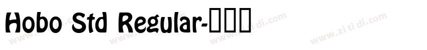Hobo Std Regular字体转换